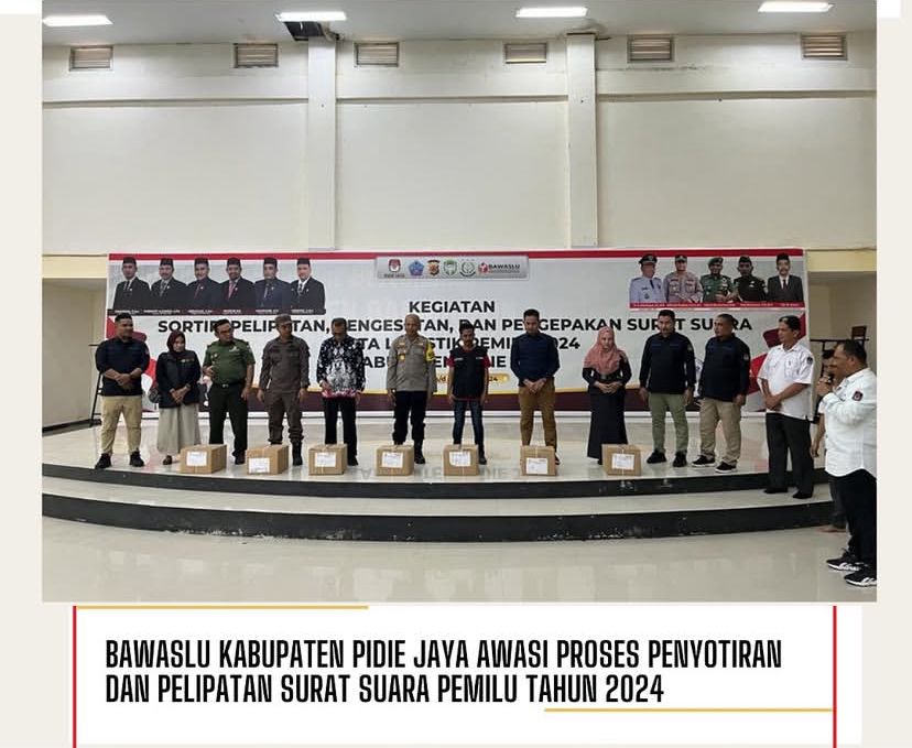 Pengawasan Proses Penyotiran dan Pelipatan Surat Suara Pemilu 2024