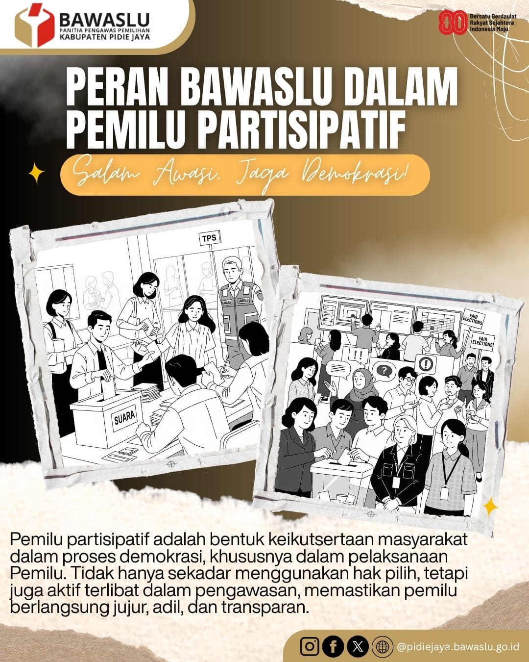 Peran Bawaslu dalam Pemilu Partisipatif