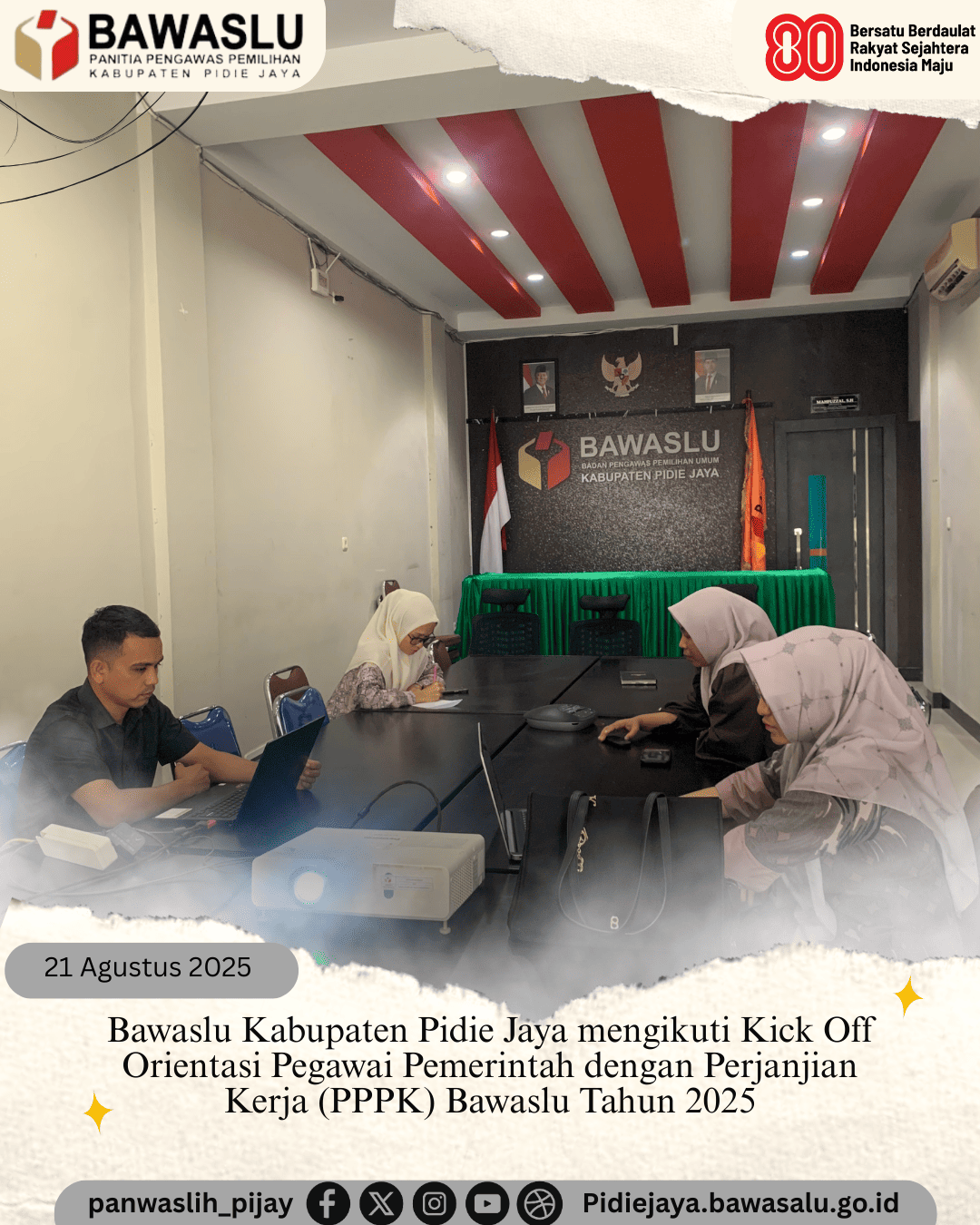 Kick Off Orientasi Pegawai Pemerintah dengan Perjanjian Kerja (PPPK) Bawaslu Tahun 2025