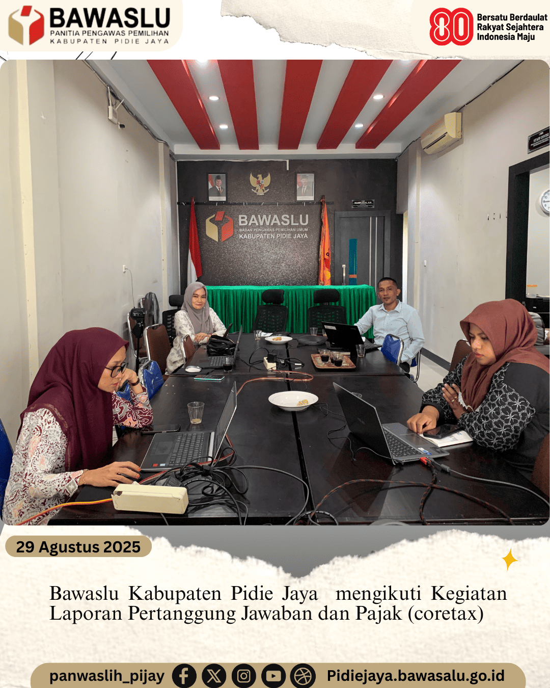 Bawaslu Kabupaten Pidie Jaya Ikuti Kegiatan Laporan Pertanggungjawaban dan Pajak (Coretax)