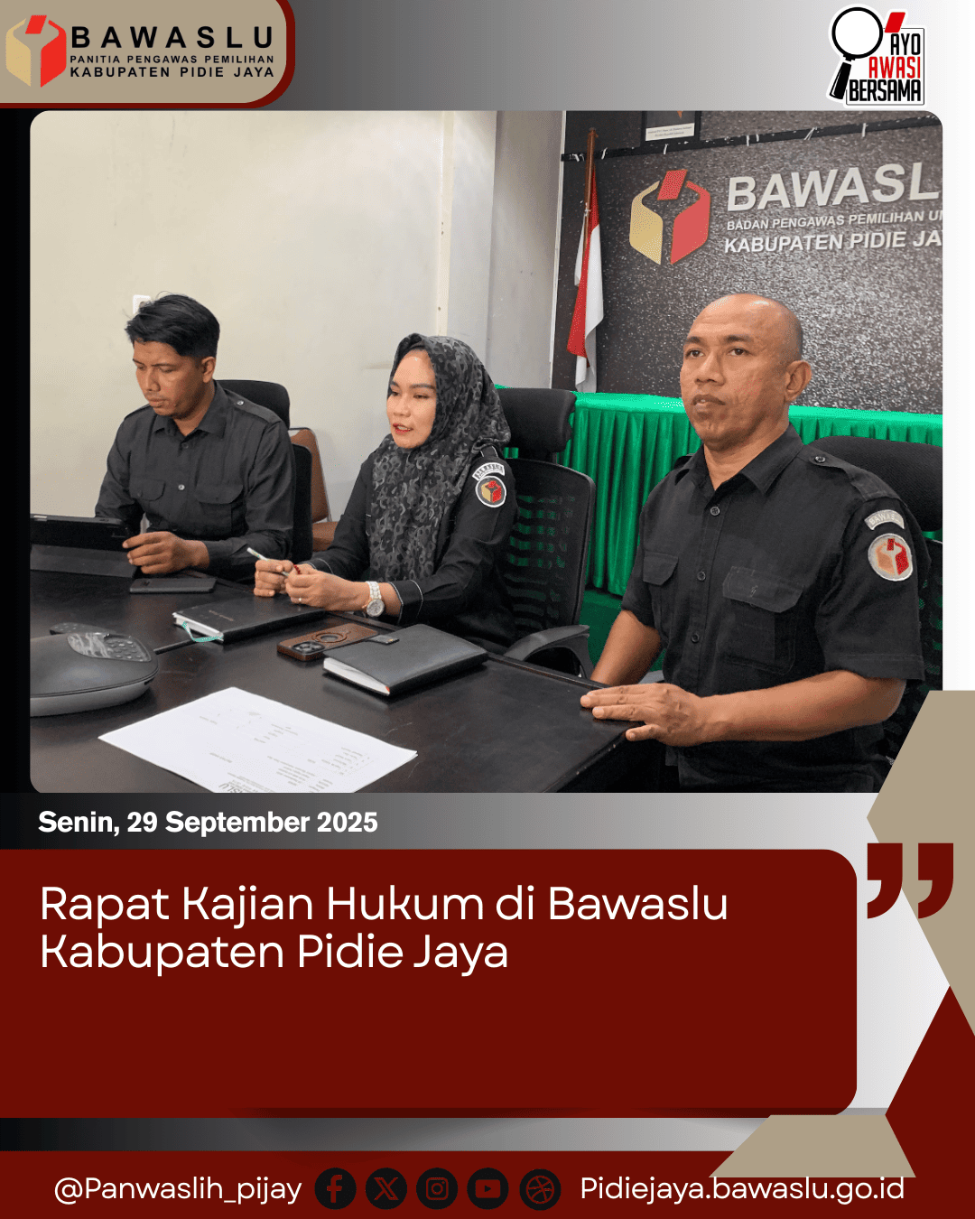 Rapat Kajian Hukum di Bawaslu Kabupaten Pidie Jaya