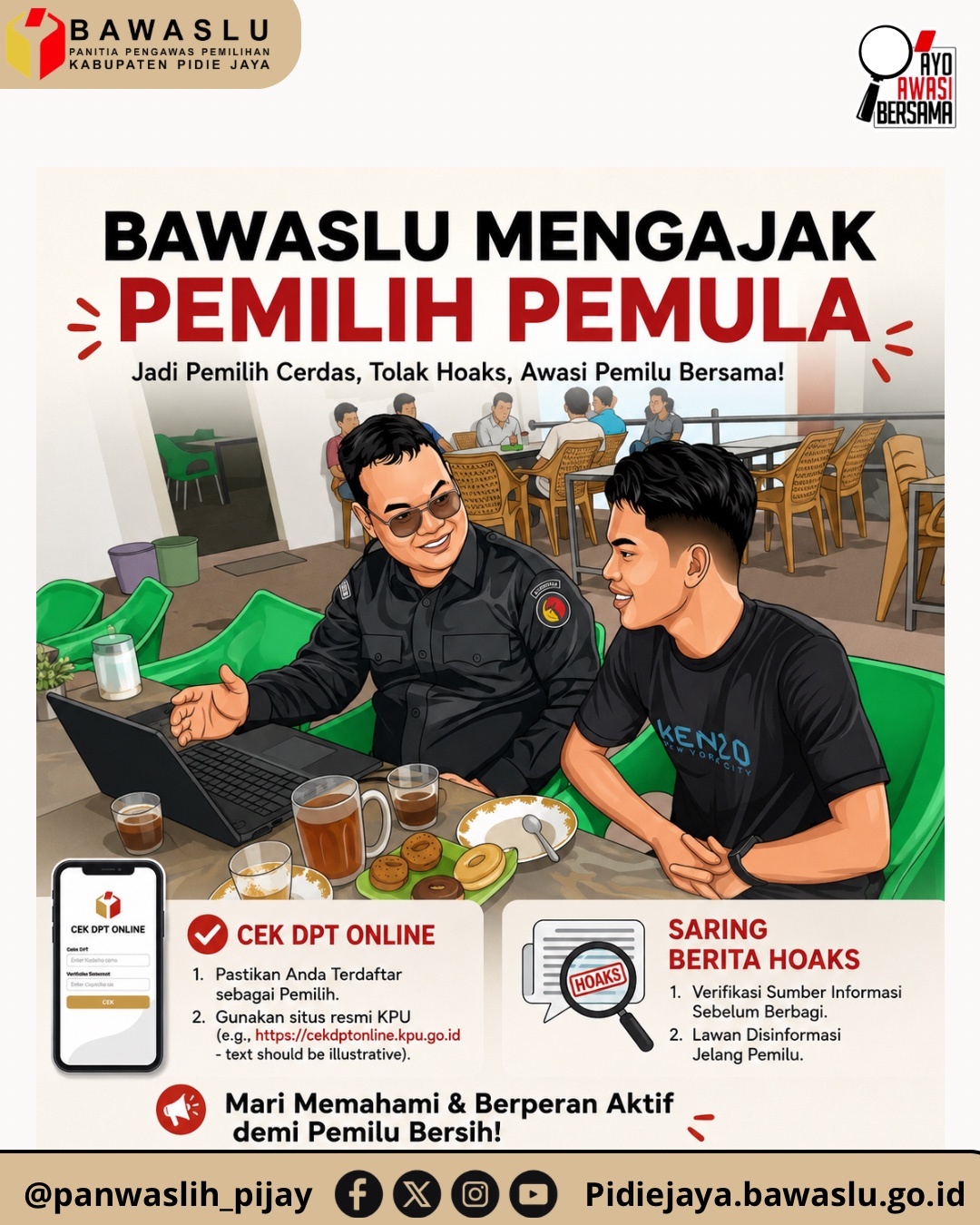 BAWASLU PIDIE JAYA MENGAJAK  PEMILIH PEMULA