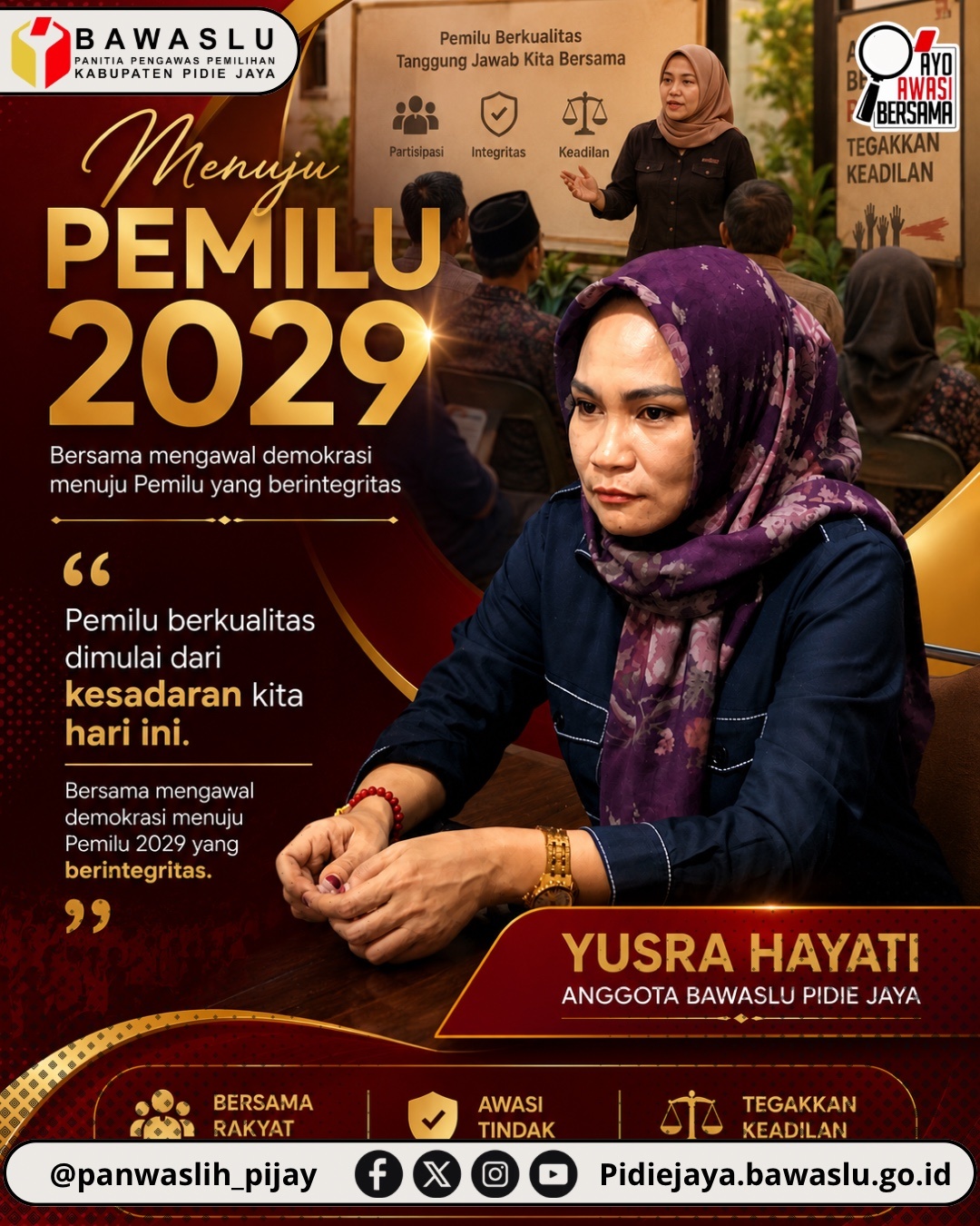 Menuju Pemilu 2029: Pemilu Berkualitas Tanggung Jawab Kita Bersama
