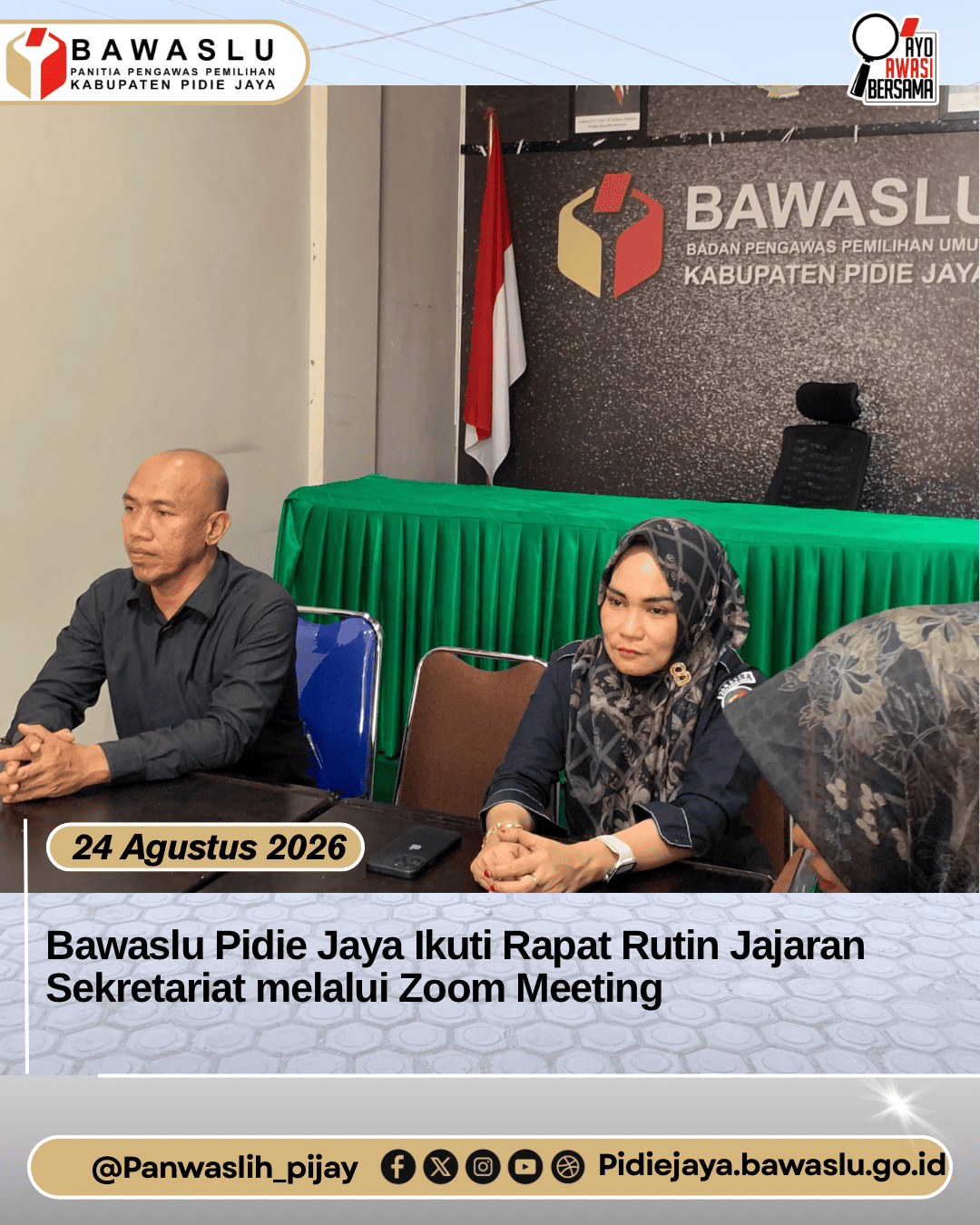 Bawaslu Pidie Jaya Ikuti Rapat Rutin Jajaran Sekretariat melalui Zoom Meeting