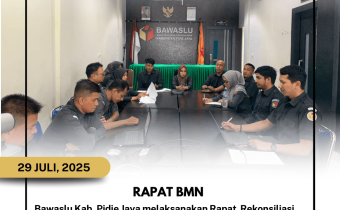 Bawaslu Kabupaten Pidie Jaya Gelar Rapat Rekonsiliasi Pengelolaan Barang Milik Negara (BMN) di Kantor Bawaslu Pidie Jaya, Selasa 29 Juli 2025.