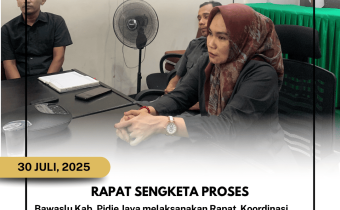 Rapat Koordinasi Penyelesaian Sengketa Proses Pemilu di Lingkungan Sekretariat Bawaslu Pidie Jaya