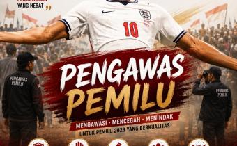 PENGAWAS PEMILU  Mengawal Demokrasi, Menjaga Integritas Bangsa